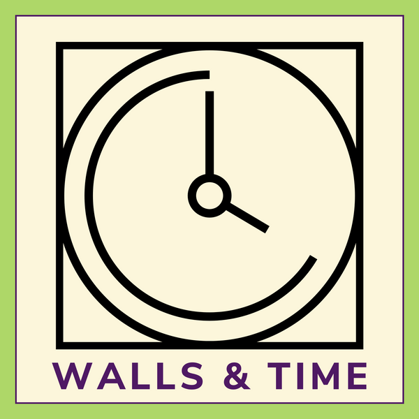 Walls & Time