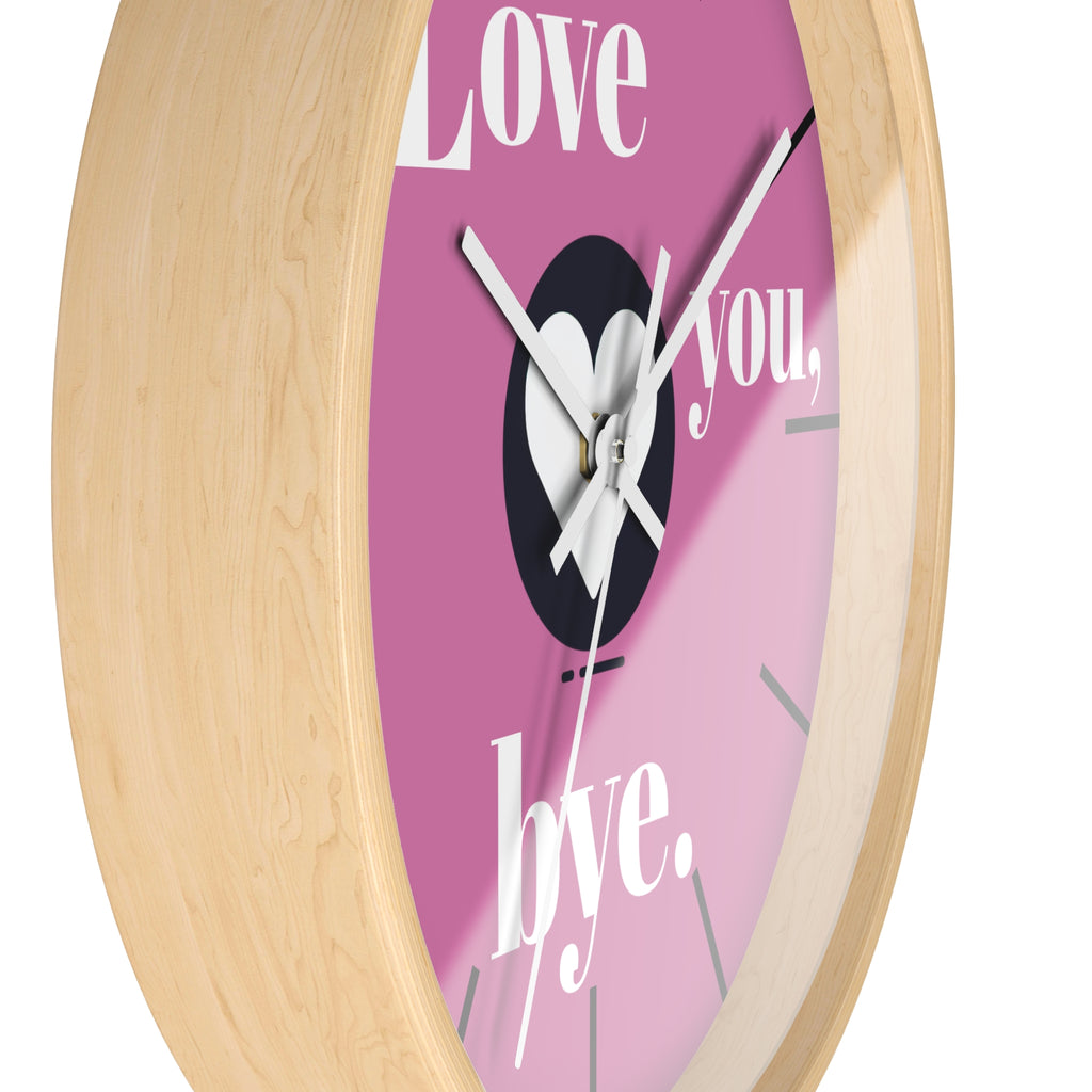 Wall Clock, Love You Bye, Romantic Home Decor, Cute Gift for Couples, Unique Anniversary Present, Bedroom Wall Art, Love Quote Decor,