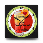 Mocktails Good Anytime Acrylic Wall Clock