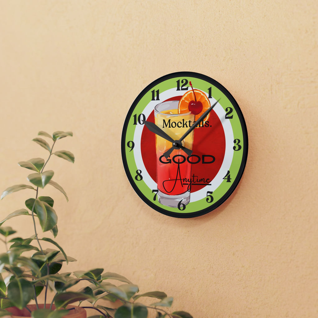 Mocktails Good Anytime Acrylic Wall Clock