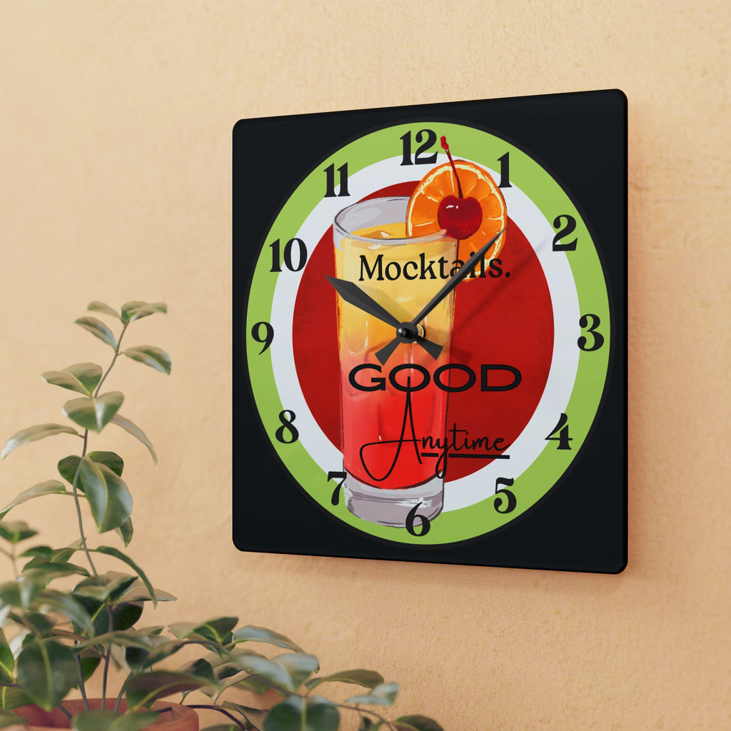 Mocktails Good Anytime Acrylic Wall Clock