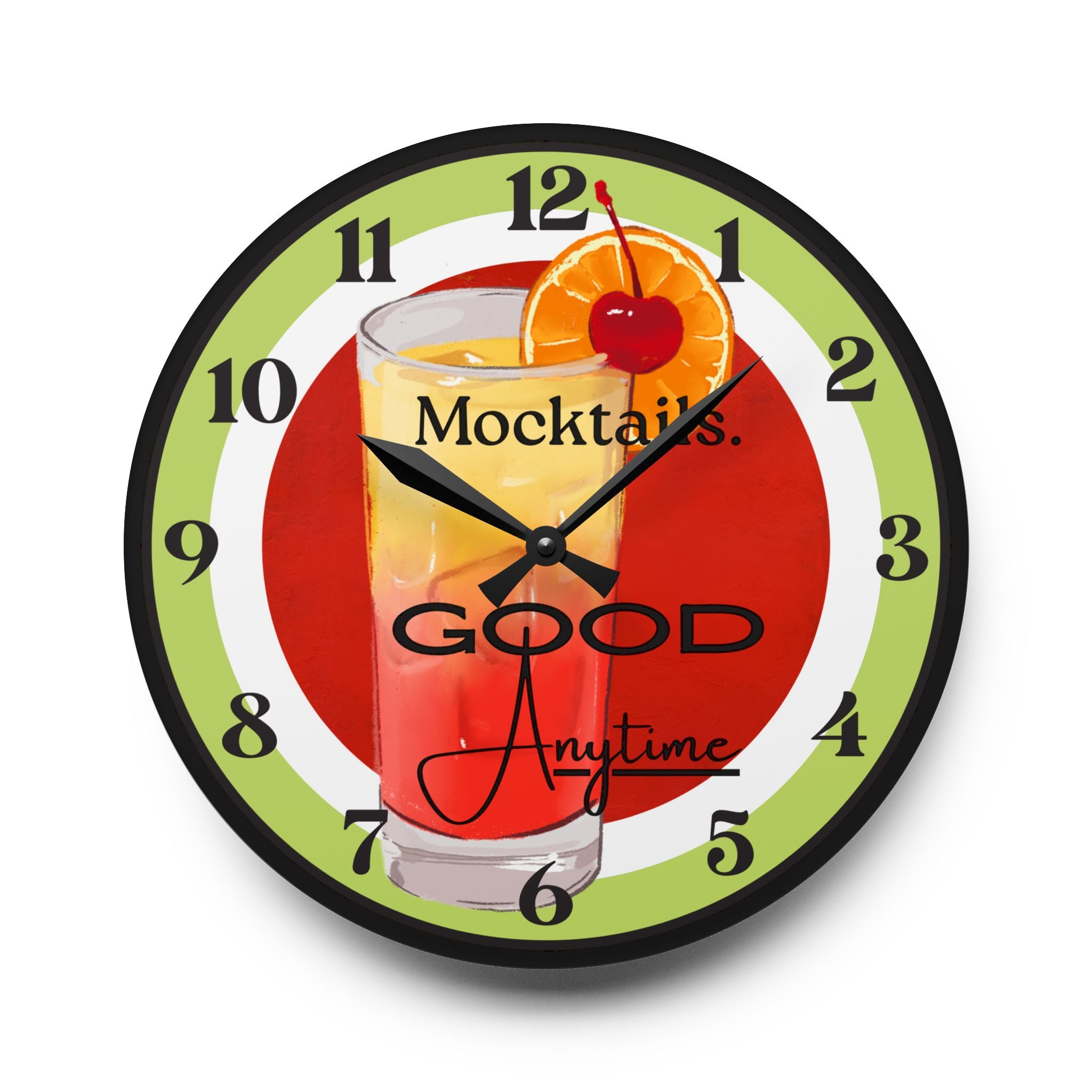 Mocktails Good Anytime Acrylic Wall Clock