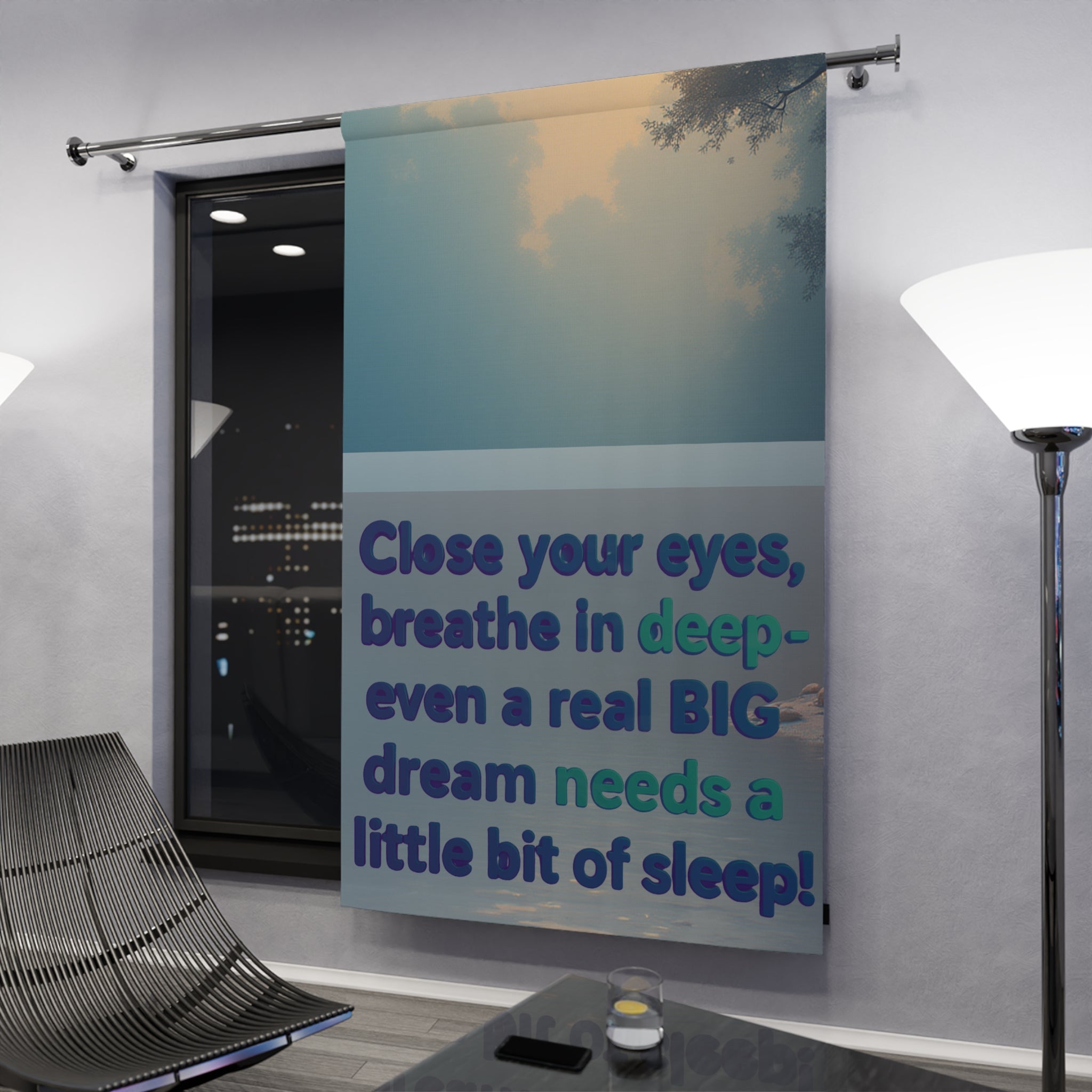 Inspirational Sleep Curtain — 'Close Your Eyes, Breathe In Deep' Bedroom Window Panel