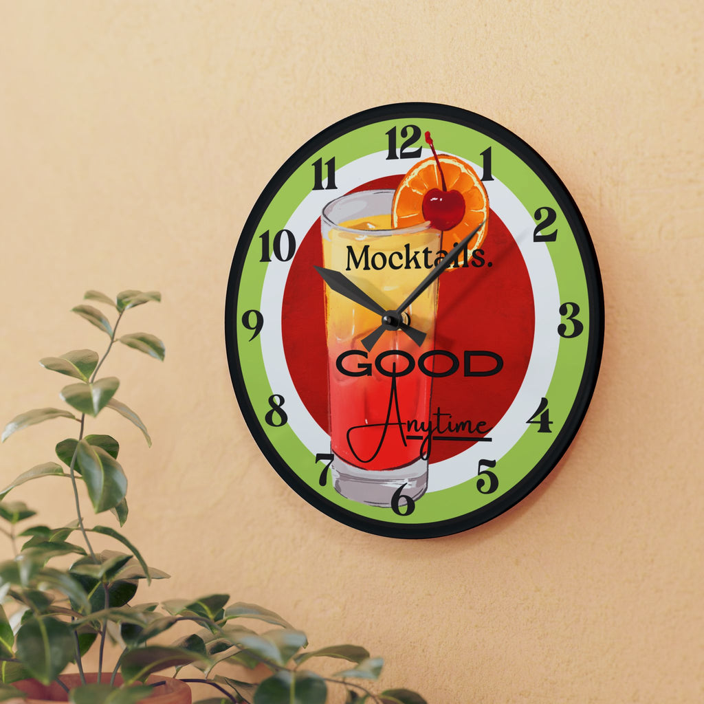 Mocktails Good Anytime Acrylic Wall Clock