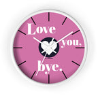 Wall Clock, Love You Bye, Romantic Home Decor, Cute Gift for Couples, Unique Anniversary Present, Bedroom Wall Art, Love Quote Decor,