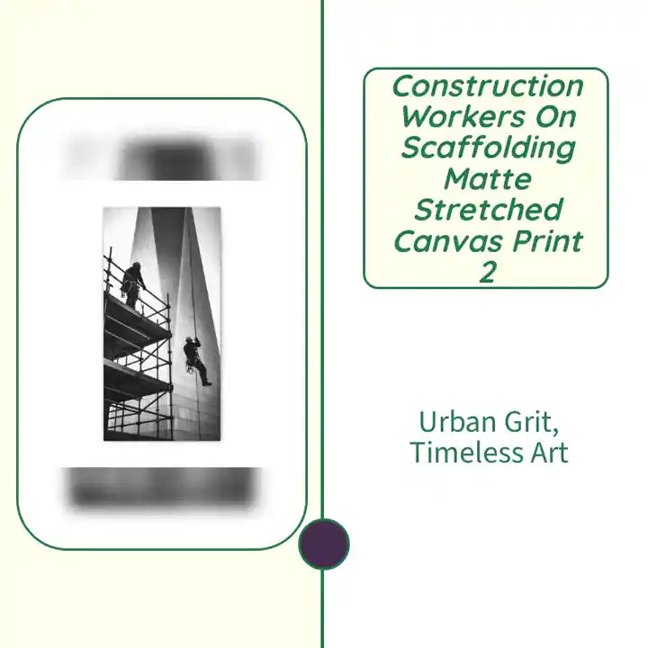Construction Workers on Scaffolding Matte Stretched Canvas Print 2 by@Outfy
