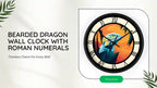 Bearded Dragon Wall Clock with Roman Numerals by@Outfy
