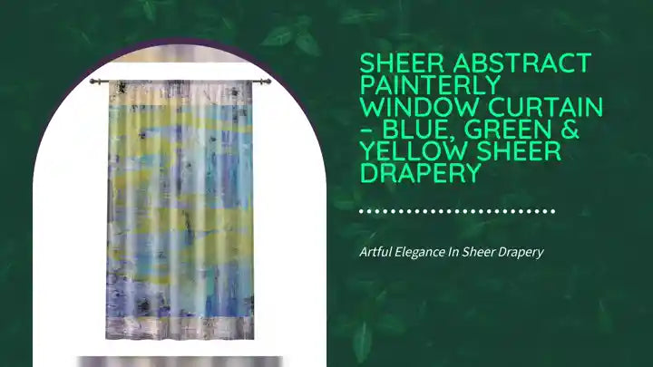 Sheer Abstract Painterly Window Curtain &ndash; Blue, Green & Yellow Sheer Drapery by@Outfy