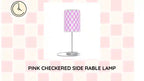 Pink Checkered Side Rable Lamp by@Outfy
